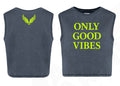 GOOD VIBES